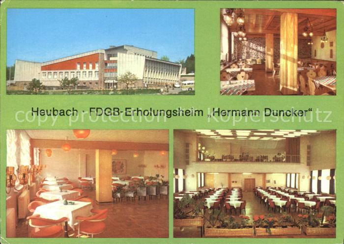 Heubach Thueringen FDGB Erholungsheim Hermann Duncker Details