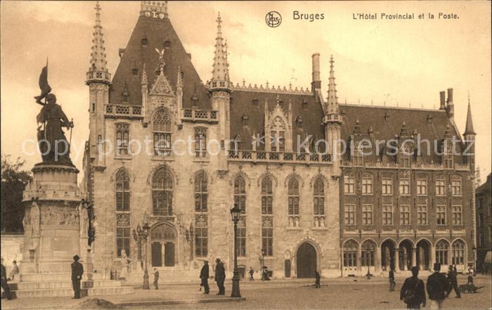 Bruges BRUGGE Belgie Hotel Provincial et la Poste Monument