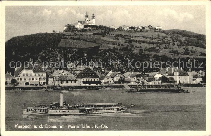 Marbach Donau mit Maria Taferl Wallfahrtskirche Dampfer