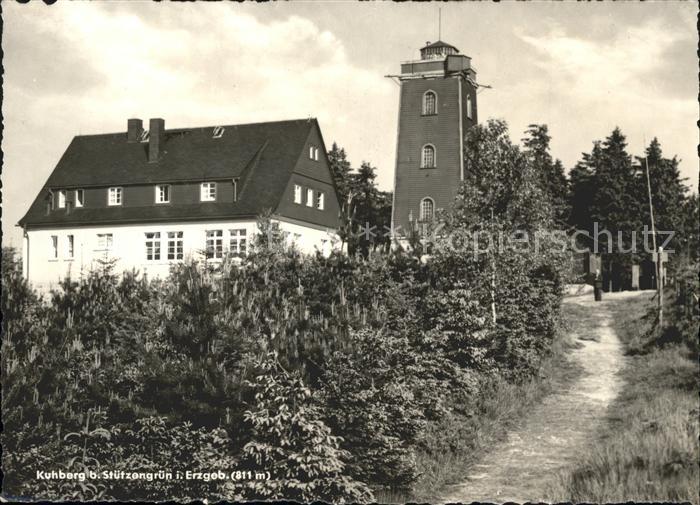 Stuetzengruen Kuhberg Aussichtsturm HO Unterkunftshaus