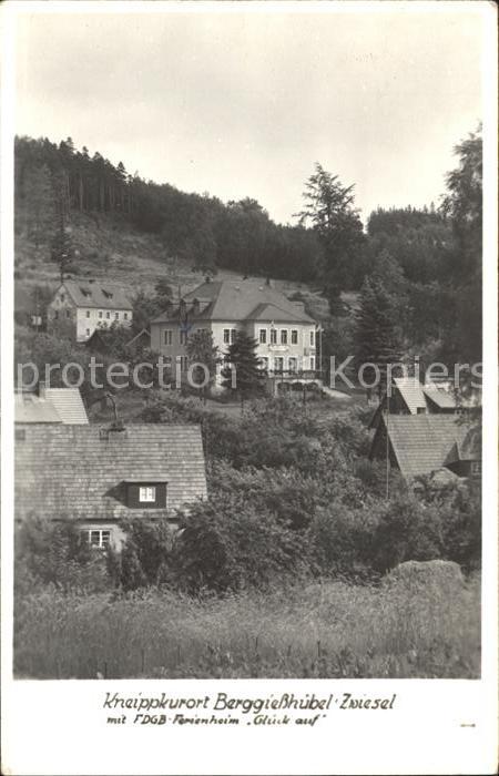 Zwiesel Bad Gottleuba-Berggiesshuebel FDGB Ferienheim Glueck auf