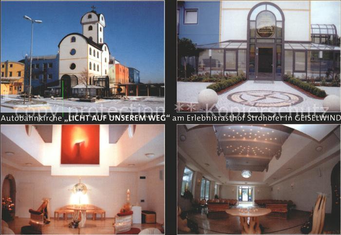 Geiselwind Autobahnkirche Licht auf unserem Weg