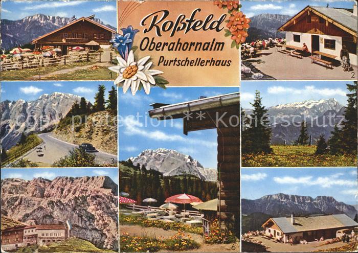 Rossfeldhuette Oberahornalm Purtschllerhaus Hoher Goell Dachstein Ringstrasse