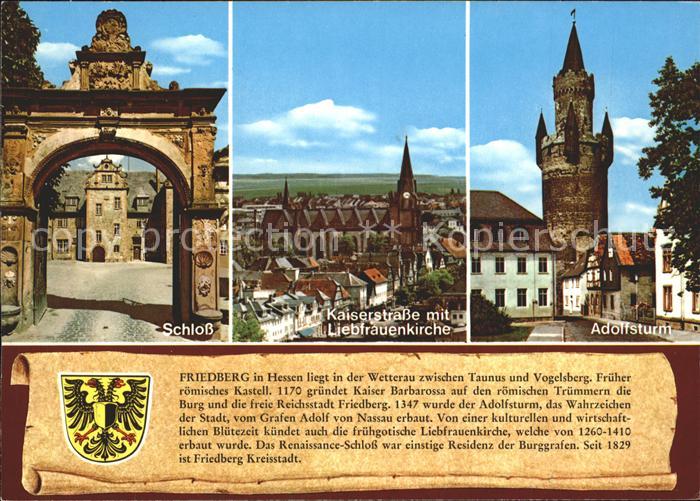 Friedberg Hessen Schloss Adolfsturm Kaiserstrasse mit Liebfrauenkirche