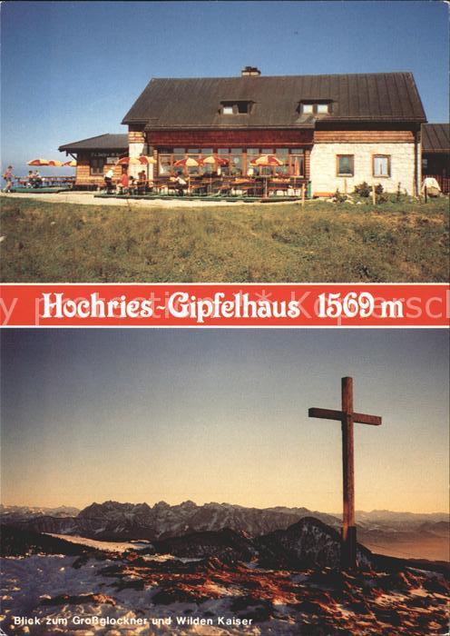 Samerberg Hochries Gipfelhaus Grossglockner Wilder Kaiser