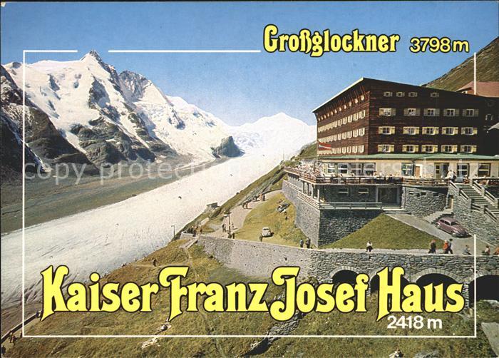Grossglockner Hotel Franz Josephs Haus