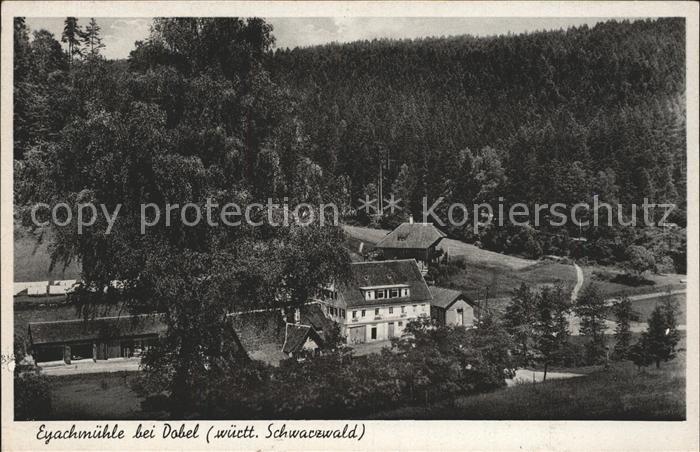 Dobel Schwarzwald Eyachmuehle Gasthaus Pension