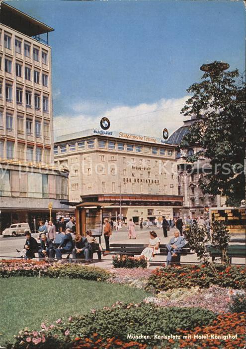 Muenchen Bayern Karlsplatz Hotel Koenigshof