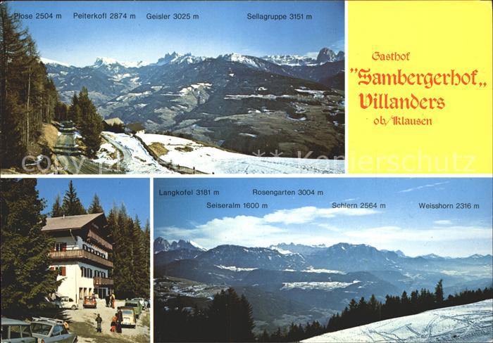 Villanders Villandro Gasthof Sambergerhof Peiterkofl Geisler Sellagruppe Rosenga