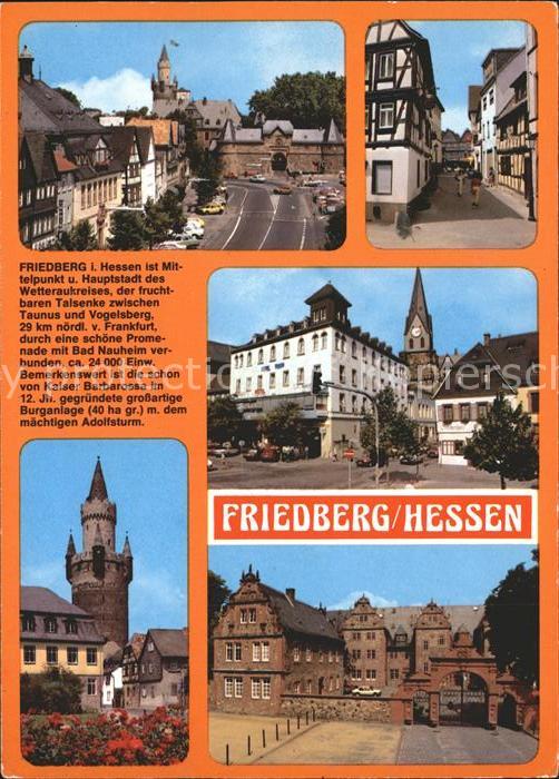 Friedberg Hessen Kaiserstrasse Usagasee Kaiserstrasse Adolfsturm Renaissance Sch