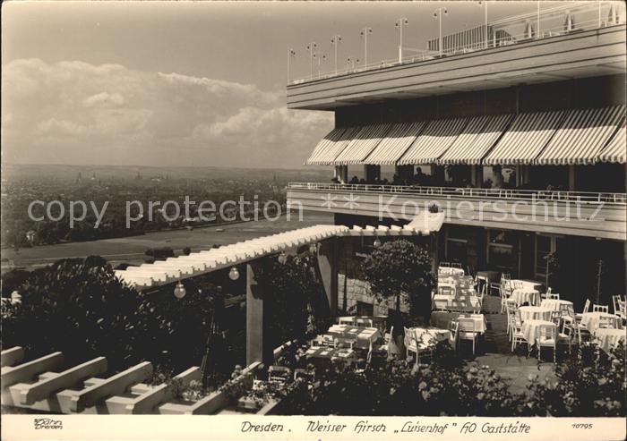 DRESDEN Elbe Weisser Hirsch Luisenhof Gaststaette