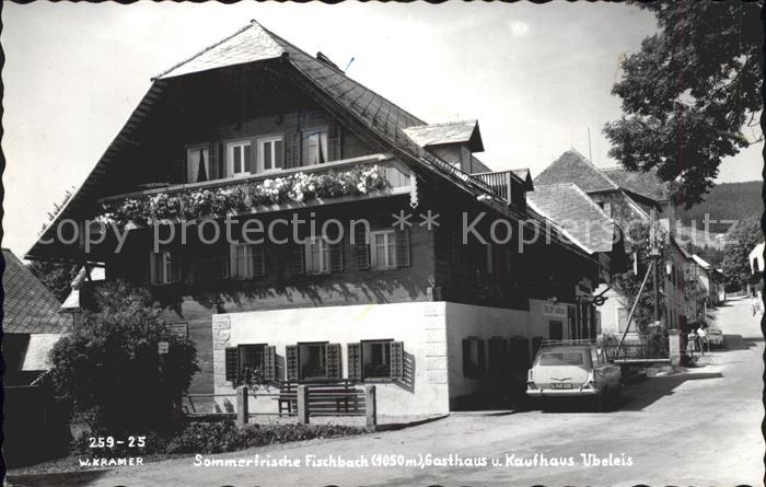 Fischbach Steiermark Gasthaus Kaufhaus Ubeleis