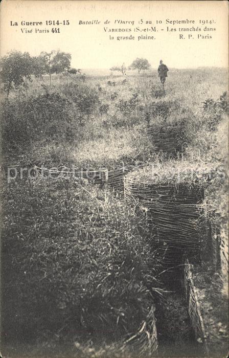 Varreddes La Guerre Vise Paris Bataille de Oureq