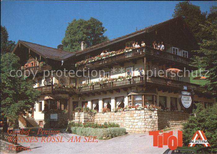 Thiersee Gasthof Pension Weisses Roessl am See