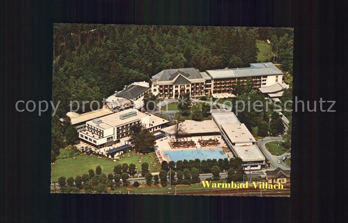 Villach Kaernten Fliegeraufnahme Warmbad