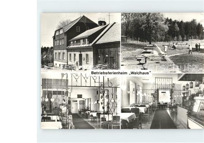 Crottendorf Erzgebirge Betriebsferienheim Waldhaus