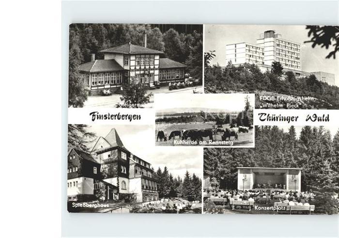 Finsterbergen Erholungsheim Wilheil Pieck Konzertplatz Spiessberghaus Kuehherde