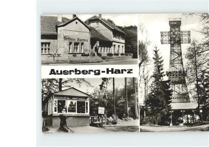 Auerberg Harz Stolberg Gaststaette Auerberg Kiosk Josephskreuz