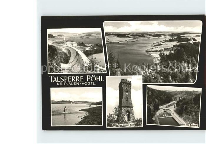 Poehl Vogtland Talsperre Julius Mosen Turm Triebtal