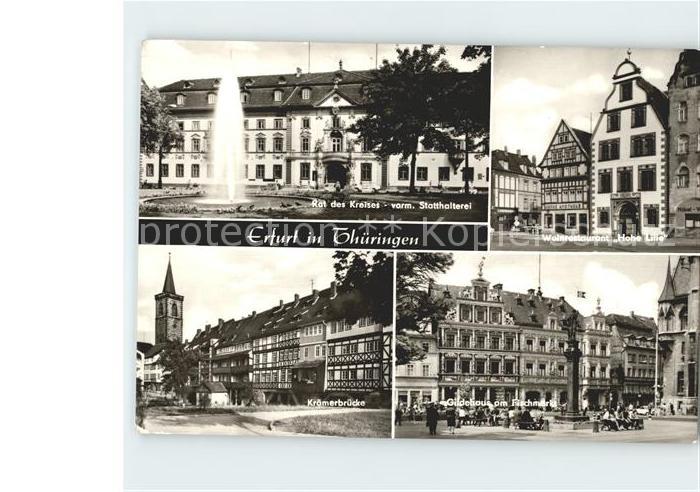 ERFURT CITY Rat des Kreises Weinrestaurant Hohe Lilie Kraemerbruecke Gildehaus