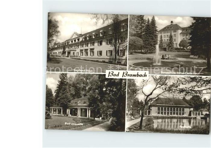 Bad Brambach Vogtland Haus Sanatorium Joliot Curie Haus Radiumquelle