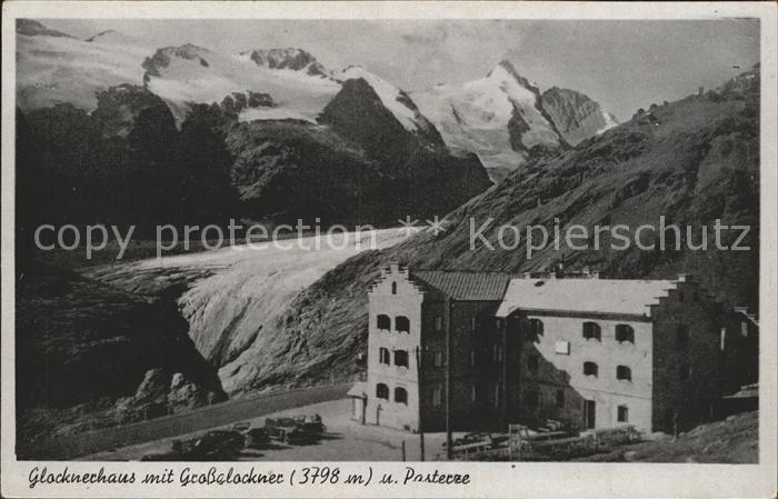 Grossglockner Glocknerhaus Pasterze
