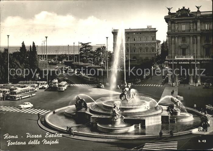 Roma Rom Piazza Esedra Fontana delle Najadi