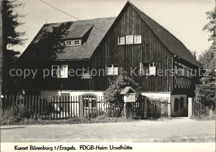 Baerenburg Sachsen FDGB Heim Urselhuette