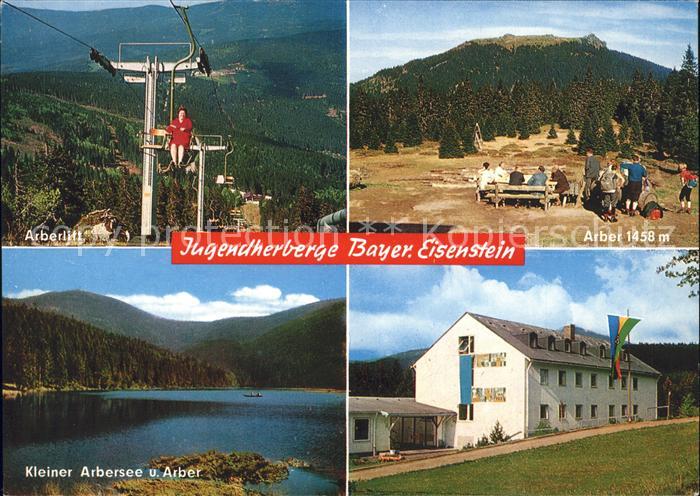 Bayerisch Eisenstein Jugendherberge Arber Kleiner Arbersee Arberlitz