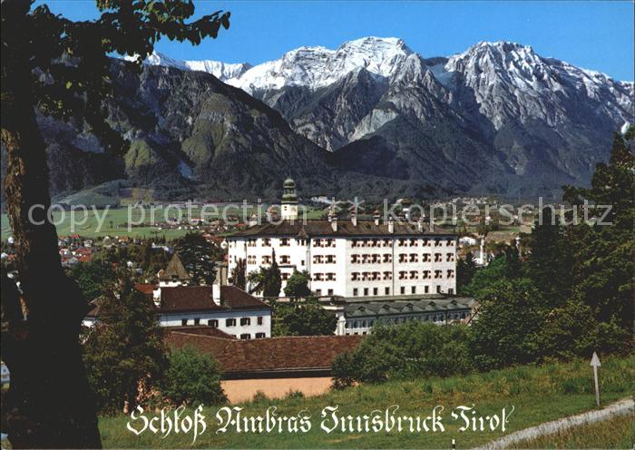 Innsbruck Schloss Ambras mit Bettelwurf