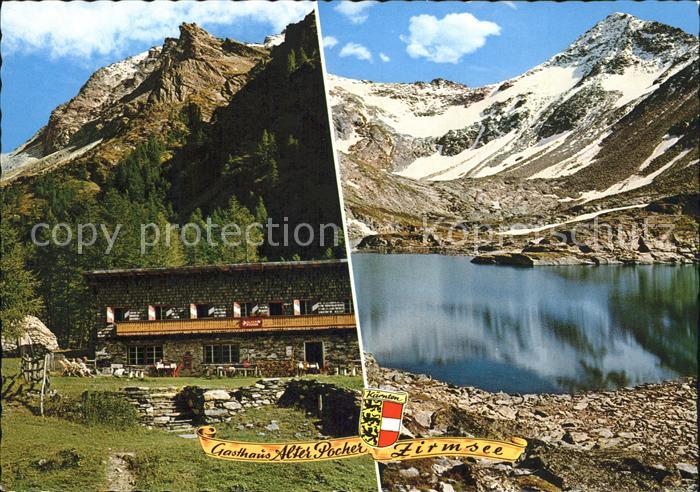 Heiligenblut Kaernten Gasthaus Alter Pocher Zirmsee