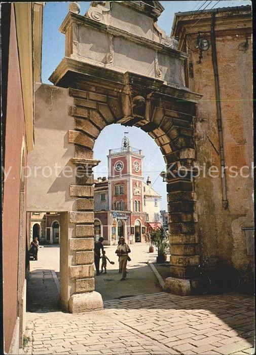 Rovinj Istrien Torbogen in Altstadt