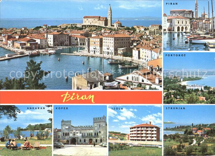 Piran Portoroz Strunjan Izola Koper Ankaran