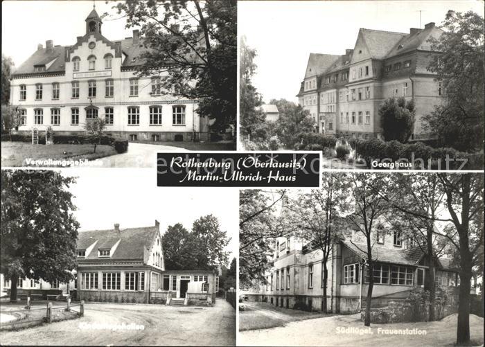 Rothenburg Oberlausitz Verwaltungsgebaeude Frauenstation Suedfluegel Georghaus