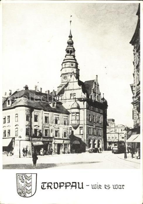 Troppau Sudetengau Teilansicht wie es war