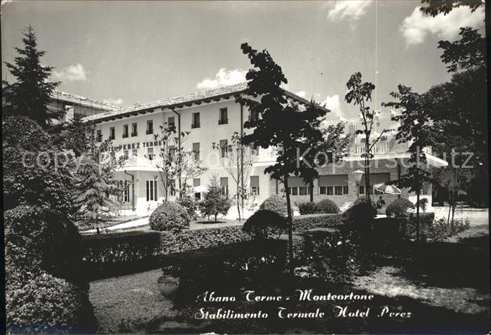 Monteortone Stabilmento Termale Hotel Perez