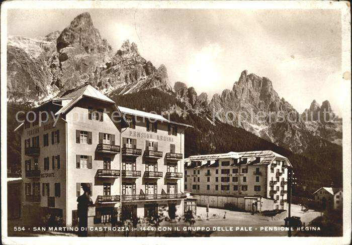 San Martino di Castrozza Pensione Regina con il Gruppo delle Pale Dolomiti