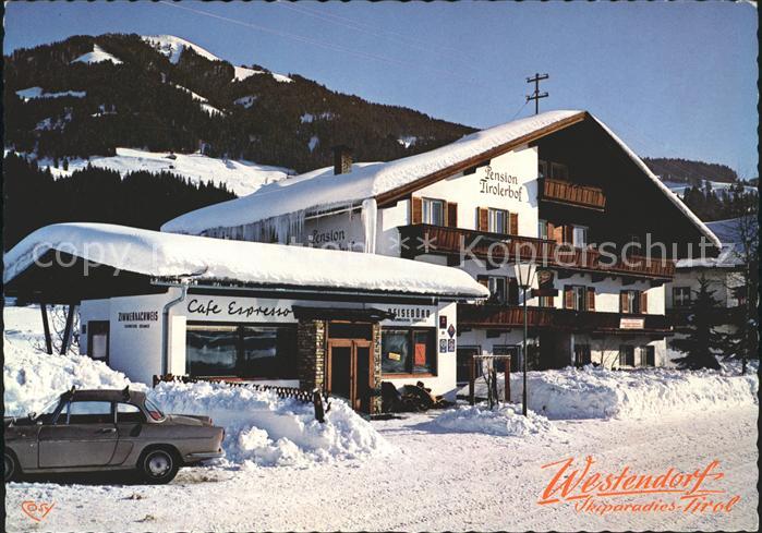 Westendorf Tirol Cafe Pension Tirolerhof Skiparadies Win