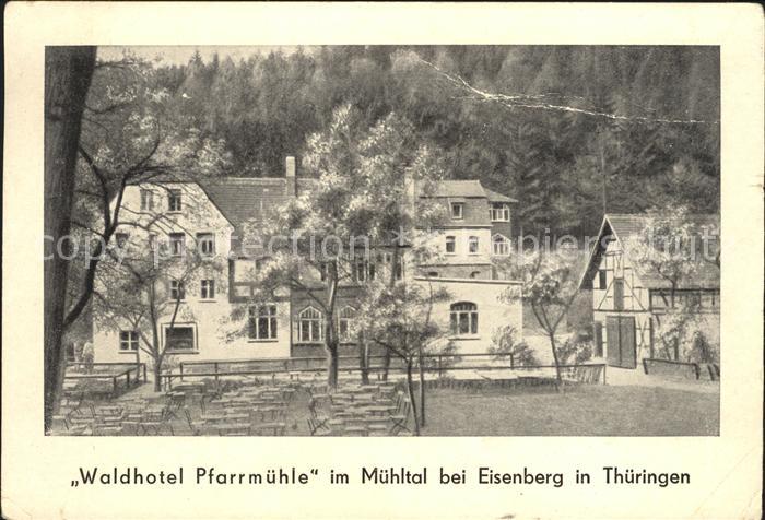 Eisenberg Thueringen Waldhotel Pfarrmuehle im Muehltal