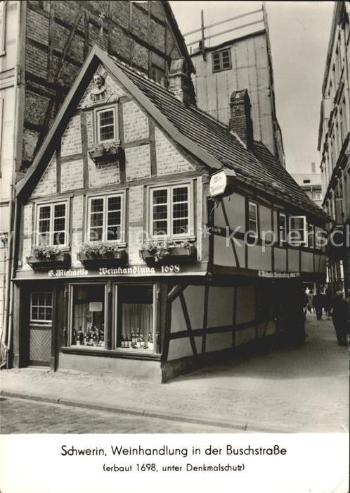 Schwerin Mecklenburg Weinhandlung in der Buschstrasse