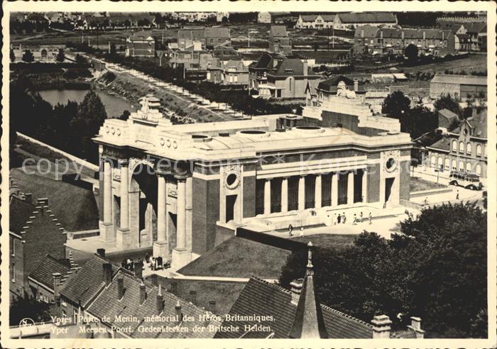 Ypern Ypres Meenen Poort Gedenkteeken der Britsche Helden