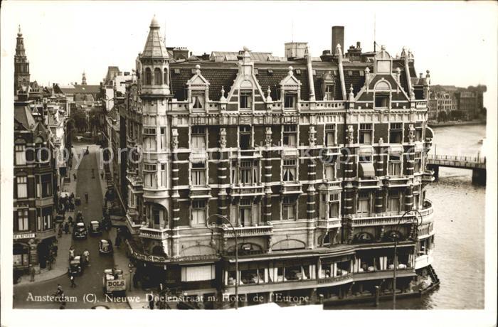 Amsterdam Niederlande Nieuwe Doelenstraat Hotel de l'Europe