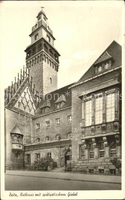 ZEITZ Sachsen-Anhalt Rathaus mit spaetgotischem Giebel