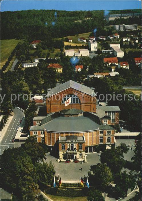 Bayreuth Wagner Festspielhalle Fliegeraufnahme