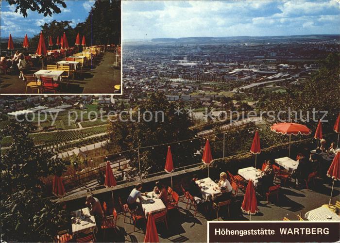 Heilbronn Neckar Hoehengasstaette Wartberg Terrasse
