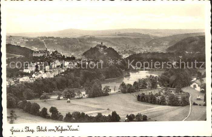 Greiz Thueringen Blick vom Weissen Kreuz