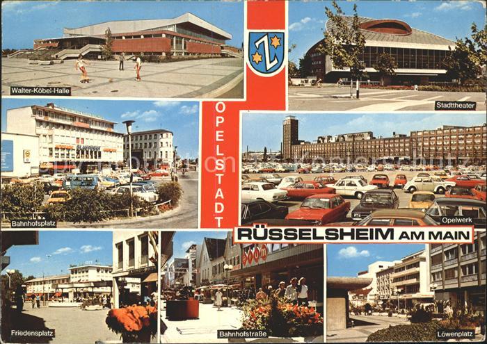 Ruesselsheim Main Walter Koebel Halle Stadttheater Opelwerk Loewenplatz Bahnhofs