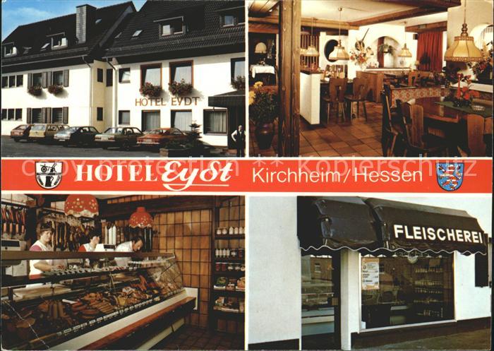 Kirchheim Hessen Hotel Eydt Fleischerei