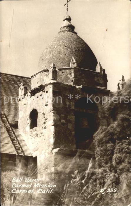 Carmel California Bell Tower Carmel Mission