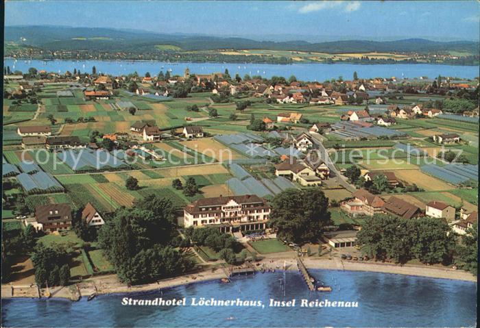 Insel Reichenau Fliegeraufnahme Strandhotel Loechnerhaus